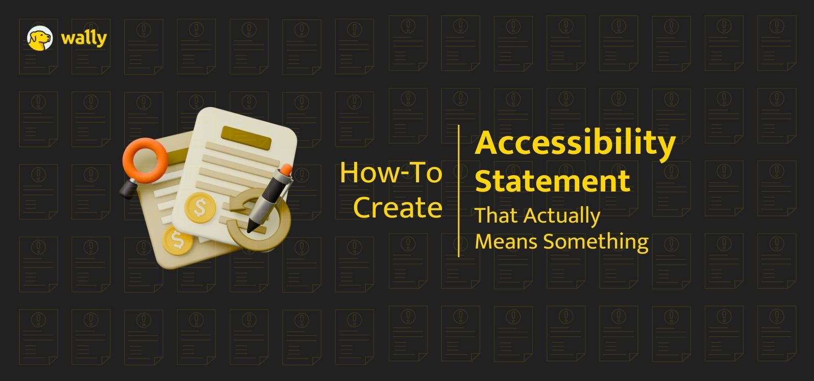 How To Create an Accessibility Statement That Actually Means Something